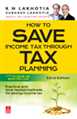 How to Save Income Tax through Tax Planning  - Mahavir Law House(MLH)